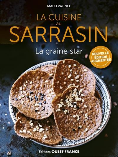 La cuisine au sarrasin : la graine star