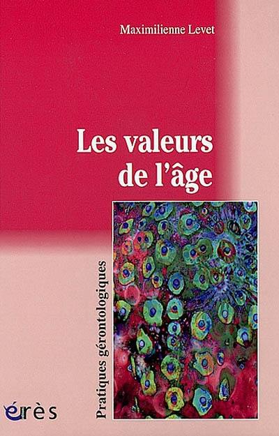 Les valeurs de l'âge