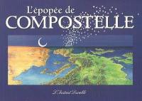 L'épopée de Compostelle