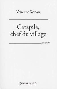 Catapila, chef du village