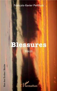 Blessures : récit