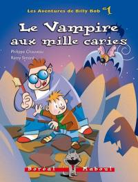 Le vampire aux mille caries 1