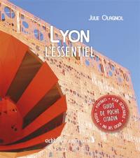 Lyon : l'essentiel