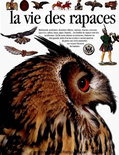 La vie des rapaces