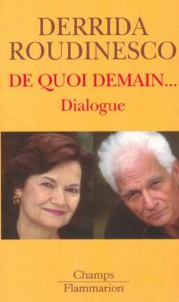 De quoi demain... : dialogue