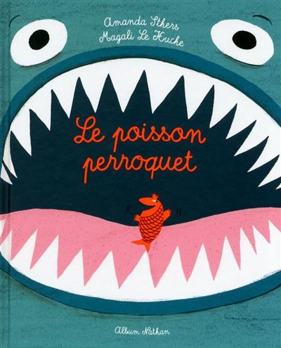 Le poisson perroquet