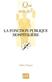 La fonction publique hospitalière