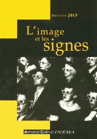 L'image et les signes : approche sémiologique de l'image fixe