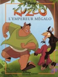 Kuzco : l'empereur mégalo