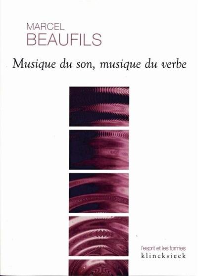 Musique du son, musique du verbe