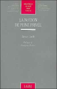 La notion de peine privée