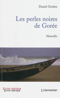 Les perles noires de Gorée