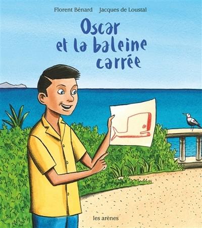 Oscar et la baleine carrée