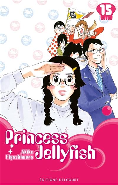 Princess Jellyfish. Vol. 15