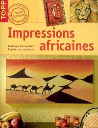 Impressions africaines : tableaux attrayants à la peinture acrylique