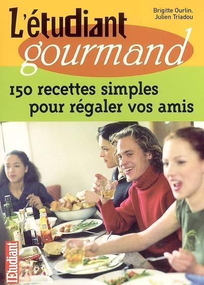 L'étudiant gourmand