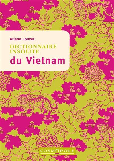 Dictionnaire insolite du Vietnam