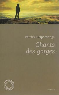 Chants des gorges