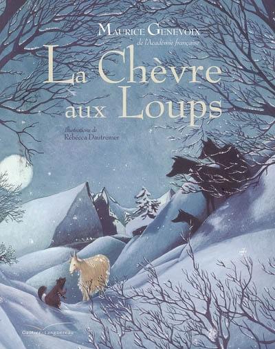 La chèvre aux loups