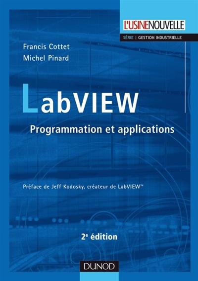 LabVIEW : programmation et applications