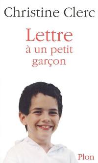 Lettre à un petit garçon