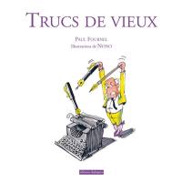 Trucs de vieux