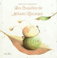 Les coquilles de Mikado l'escargot