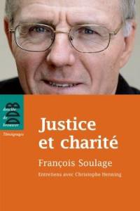 Justice et charité : entretiens avec Christophe Henning