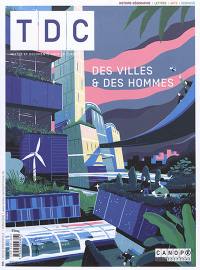 TDC, Textes et documents pour la classe, n° 1115. Des villes & des hommes