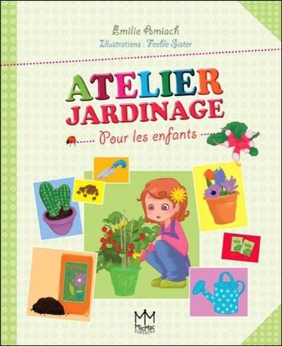 Atelier jardinage pour les enfants