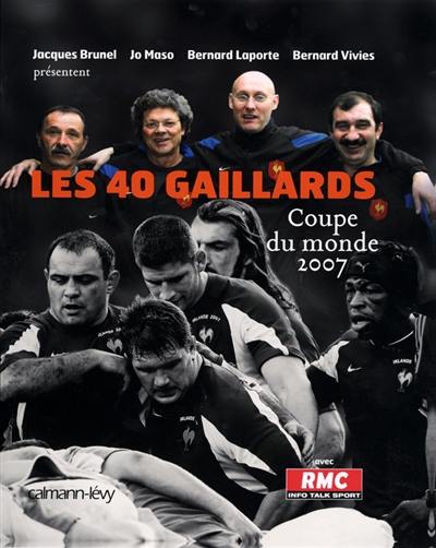 Les 40 gaillards : Coupe du monde 2007