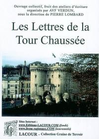 Les lettres de la Tour Chaussée