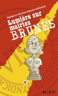 Lumière sur mairies brunes