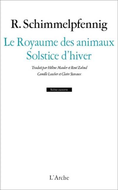 Le royaume des animaux. Solstice d'hiver