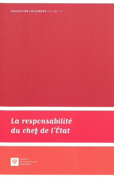 La responsabilité du chef de l'Etat