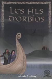 Les fils d'Orbios