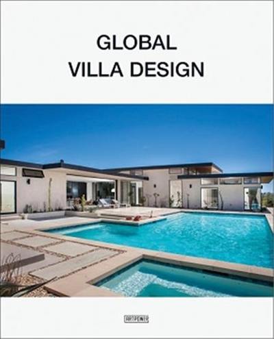 Living in Style : Global Villa Design