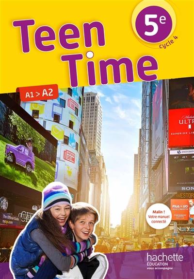 Teen time 5e, cycle 4 : A1-A2