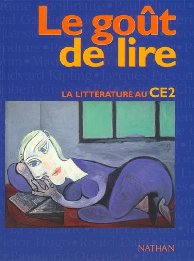 Le goût de lire : la littérature au CE2