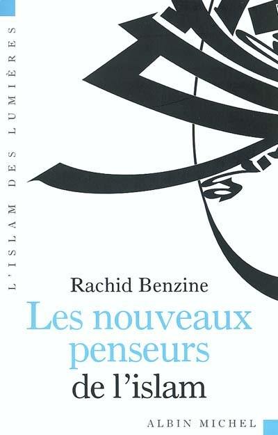 Les nouveaux penseurs de l'islam