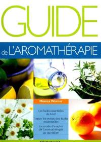 Guide de l'aromathérapie