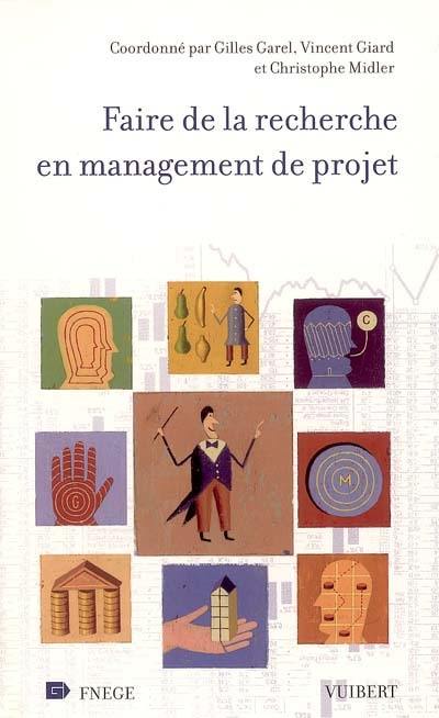 Faire de la recherche en management de projet