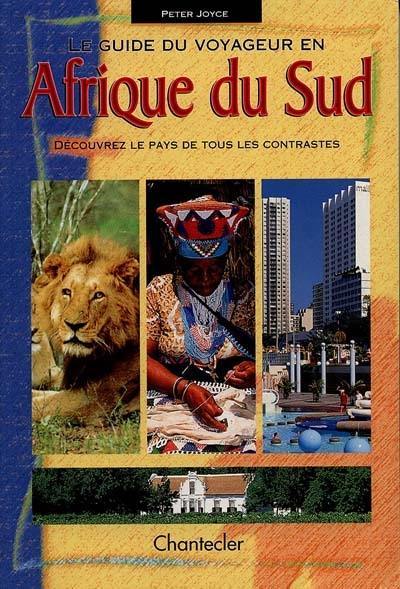 Le guide du voyageur en Afrique du Sud