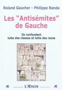 Les antisémites de gauche