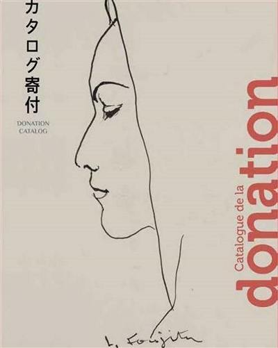 Foujita : la donation. Foujita : donation