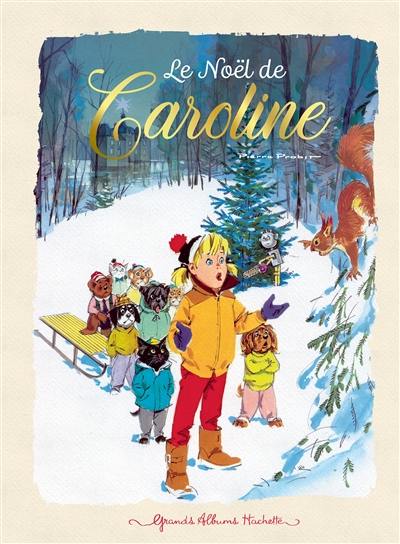 Caroline. Le Noël de Caroline