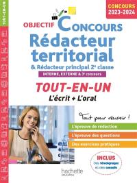 Rédacteur territorial & rédacteur principal 2e classe : interne, externe & 3e concours : tout-en-un, l'écrit + l'oral, concours 2023-2024