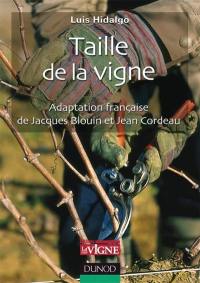 Taille de la vigne