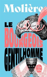 Le bourgeois gentilhomme : comédie-ballet