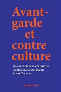 Avant-garde et contre culture